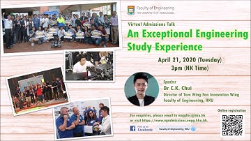 [HKU Engineering] Virtual Admissions Talk - An Exceptional Engineering Study Experience