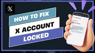 How To Fix Twitter X Account Locked !