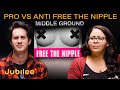 Should Everyone Have To Cover Their Nipples? | Middle Ground