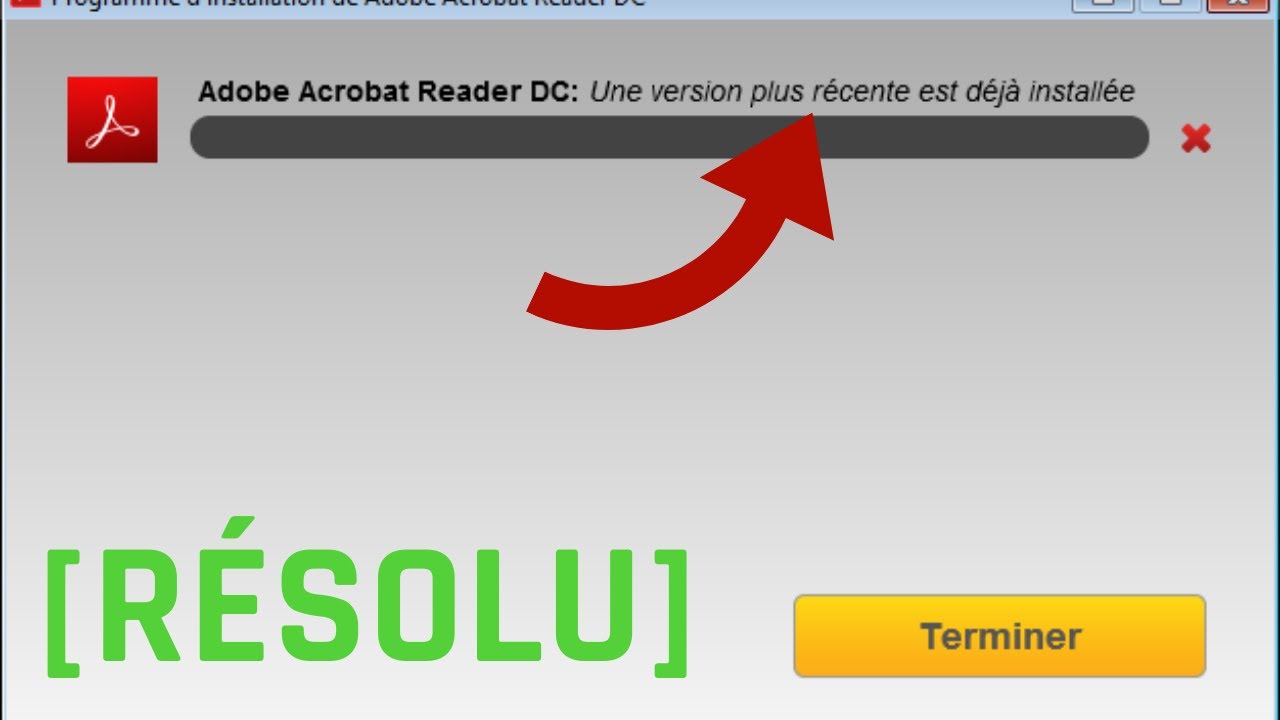 Adobe Reader une version plus récente est déjà installée - YouTube