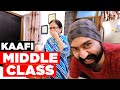 How much MIDDLE CLASS we are | Sardarcasm