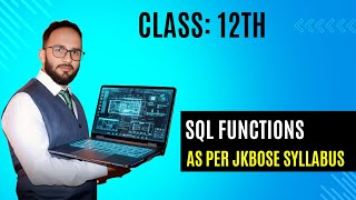 SQL Functions Explained | Class 12 Computer Science JKBOSE/NCERT | SQL Tutorial