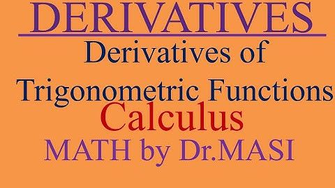 Derivatives of Trigonometric Functions - Product Rule Quotient & Chain Rule - Calculus Tutorial