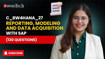 C_BW4HANA_27 - Reporting, Modeling and Data Acquisition with SAP (130 Questions) | ZaranTech DotCom