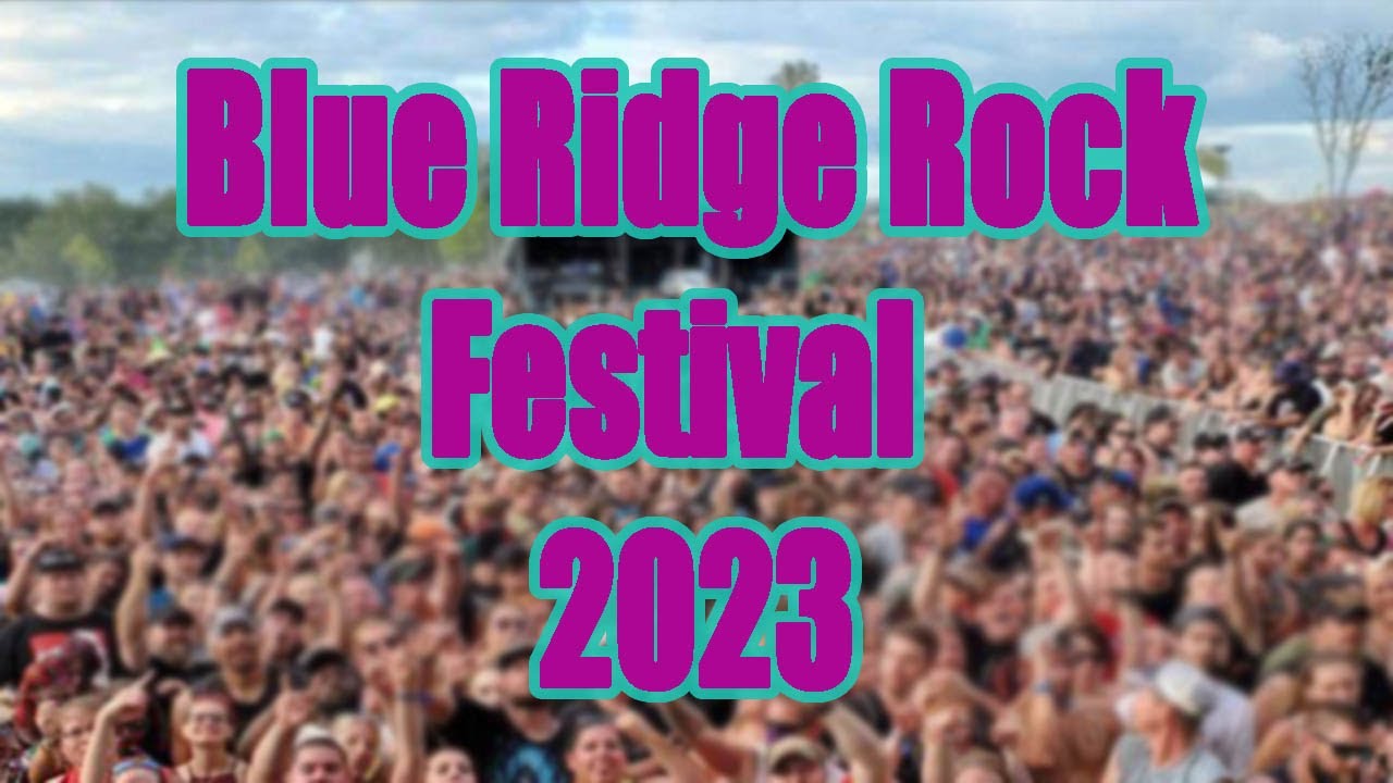 Blue Ridge Rock Festival