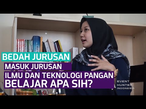 Video: Apakah Ilmu Pangan itu sulit?