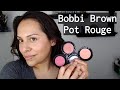 Bobbi Brown Pot Rouge for Lips and Cheeks | shade swatches and try on