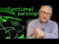 Functional Parsing - Computerphile