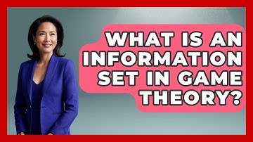 What Is An Information Set In Game Theory? - The Friendly Statistician