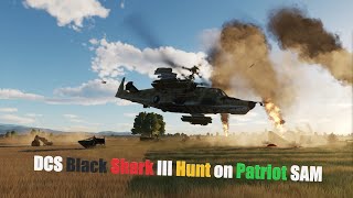 DCS Ка 50 Black Shark 3 Hunt on Patriot SAM