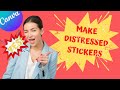 How To Make Distressed Stickers in Canva