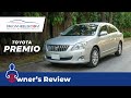 Toyota Premio 2007 | Owner's Review | PakWheels