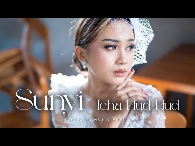 ICHA HUD HUD - SUNYI (OFFICIAL MUSIC VIDEO) class=