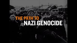 The Path to Nazi Genocide | 2025 | Holocaust Education