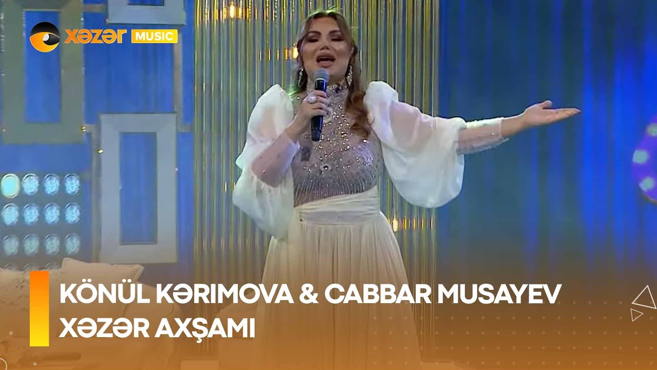 Könül Kərimova ft Cabbar Musayev   - Xəzər Axşamı