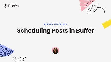 Buffer Scheduling: How to Plan and Schedule Your Social Media Posts like a Pro