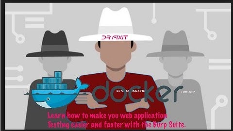Docker App : Dvwa , Webgoat7.1