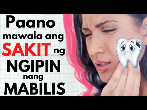 Video: Paano Mapadali ang Sakit ng Ngipin: Maaari Bang Makatulong ang Mga remedyo sa Bahay?
