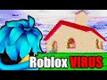 The roblox virus