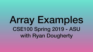 Copying Arrays, Equality/Sum/Average/Largest - CSE100 Programming with C++ 3/18