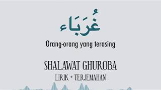 Sholawat Ghuroba\