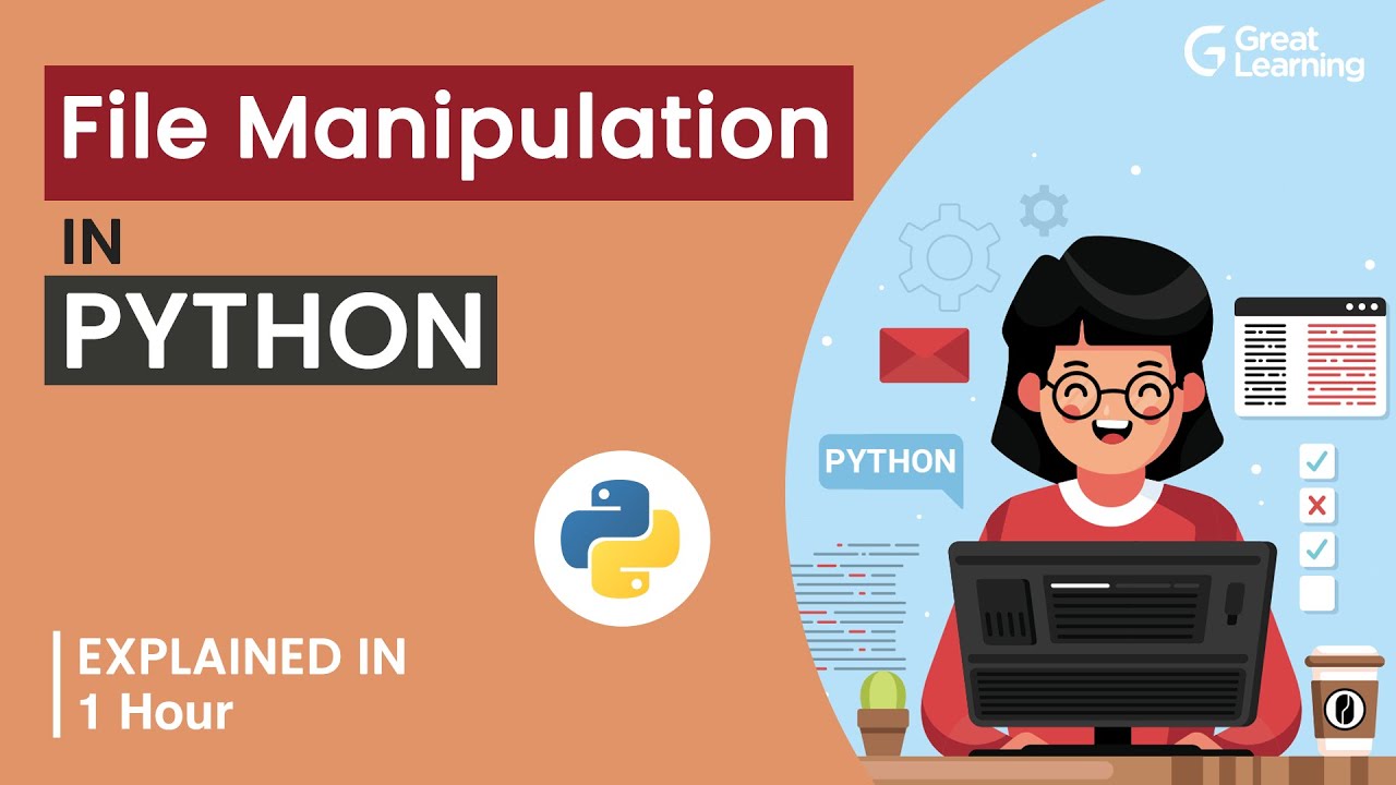 File Manipulation in Python | File Handling | Python Tutorial | Great Learning