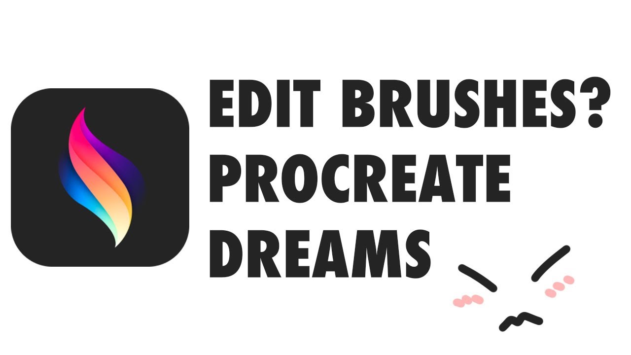 Edit Brushes in Procreate Dreams ( Transfer from Procreate Quickly ...
