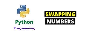 Python Tutorial - Program To Swap Two Numbers With or Without Using Third Variable