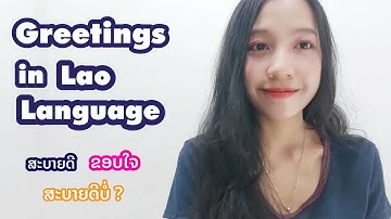 Learning Lao Language EP1: Greetings