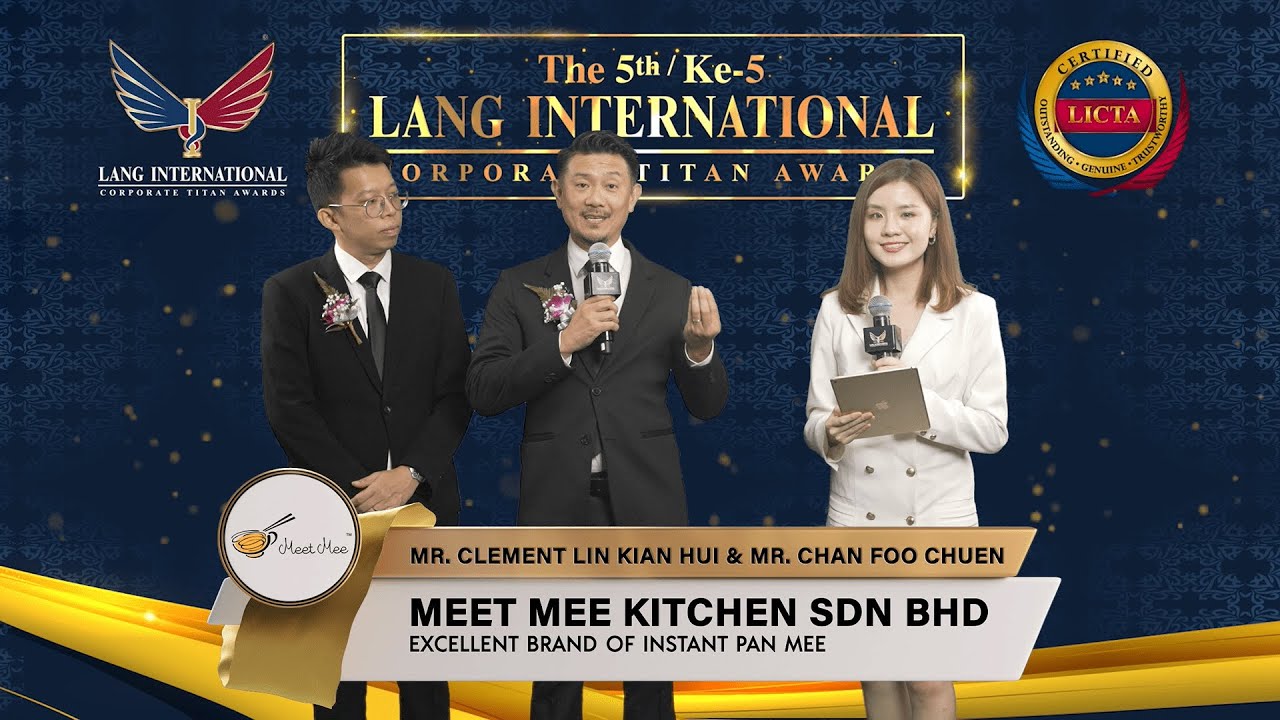 Meet Mee Kitchen Sdn Bhd awarded The 5th LICTA (2022) YouTube