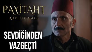 Halil Sevdiğinden Vazgeçti | Payitaht Abdülhamid 70. Bölüm @trt1