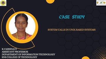 Case study video l Principles of operating systems l SNS INSTITUTIONS