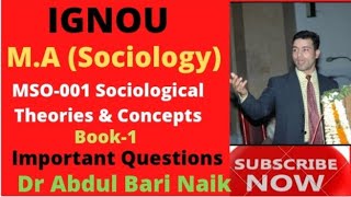 IGNOU MA ( Sociology) MSO-001 Sociological Theories & Concepts