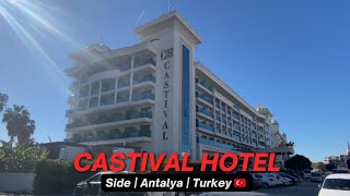 : Castival Hotel | All Inclusive | Side - Antalya - Turkey