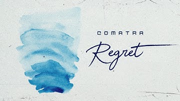 Comatra - Regret