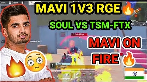 🇮🇳MAVI 1V3 VS RGE |SOUL VS TSM-FTX|MAVI ON 🔥🔥SAMSUNG,A3,A5,A6,A7,J2,J5,J7,S5,S6,S7,59,A10,A20,A30