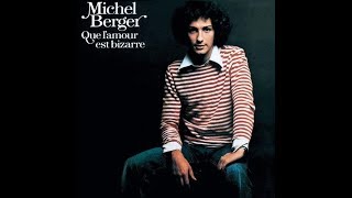 Video thumbnail of "Michel Berger   Seras- tu là ?               1974"