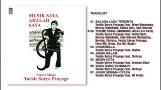 Yockie Suryo Prayogo - Album Musik Saya Adalah Saya  | Audio HQ