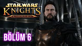 Star Wars: KOTOR 2026 Türkçe - Bölüm 6 | Bastila ile öpüştük