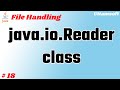 java io Reader class | explain java.io.Reader class | use of reader class in java | in hindi