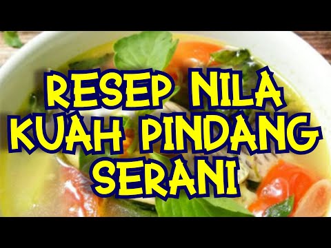 Resep Pindang Serani Ikan Nila