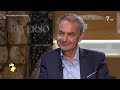 Entrevista a José Luis rodríguez Zapatero, expresidente del Gobierno | Cuestión de prioridades