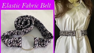 So Easy  How to Make a Belt | Beautiful Fabric Wrapped Elastic Scrunchie Belt | cinto | बेल्ट |ਬੈਲਟ