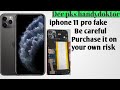 iphone 11 pro fake