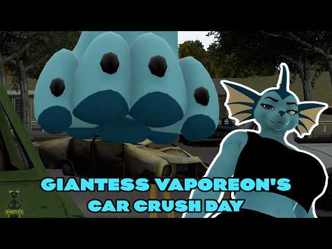 Thumbnail for Giantess Vaporeon's Car Crush Day | Giantess MacroMarch Animation