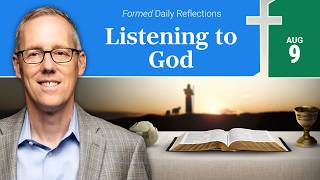 August 9, 2026 | Catholic Daily Reflections | Formed