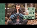 5 Unbeatable Energy Clearing Practices! [Use These EVERY DAY!]