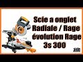 Scie  onglet radiale / EVOLUTION RAGE 3 S / Leroy Merlin ??