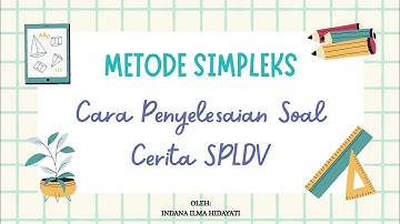 𝗠𝗘𝗧𝗢𝗗𝗘 𝗦𝗜𝗠𝗣𝗟𝗘𝗞𝗦 : 𝑃𝑒𝑛𝑦𝑒𝑙𝑒𝑠𝑎𝑖𝑎𝑛 𝑆𝑜𝑎𝑙 𝐶𝑒𝑟𝑖𝑡𝑎 𝑆𝑃𝐿𝐷𝑉 𝑑𝑒𝑛𝑔𝑎𝑛 𝑀𝑒𝑡𝑜𝑑𝑒 𝑆𝑖𝑚𝑝𝑙𝑒𝑘𝑠 - 𝑃𝑟𝑜𝑔𝑟𝑎𝑚 𝐿𝑖𝑛𝑒𝑎𝑟