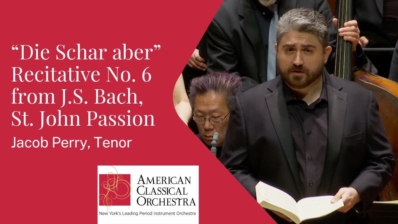 Tenor Jacob Perry sings Recit. No. 6 from St. John Passion | American ...